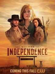 Уокер: Независимость (1 сезон) / Walker: Independence (2022)