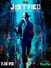 Правосудие: Первобытный город / Justified: City Primeval